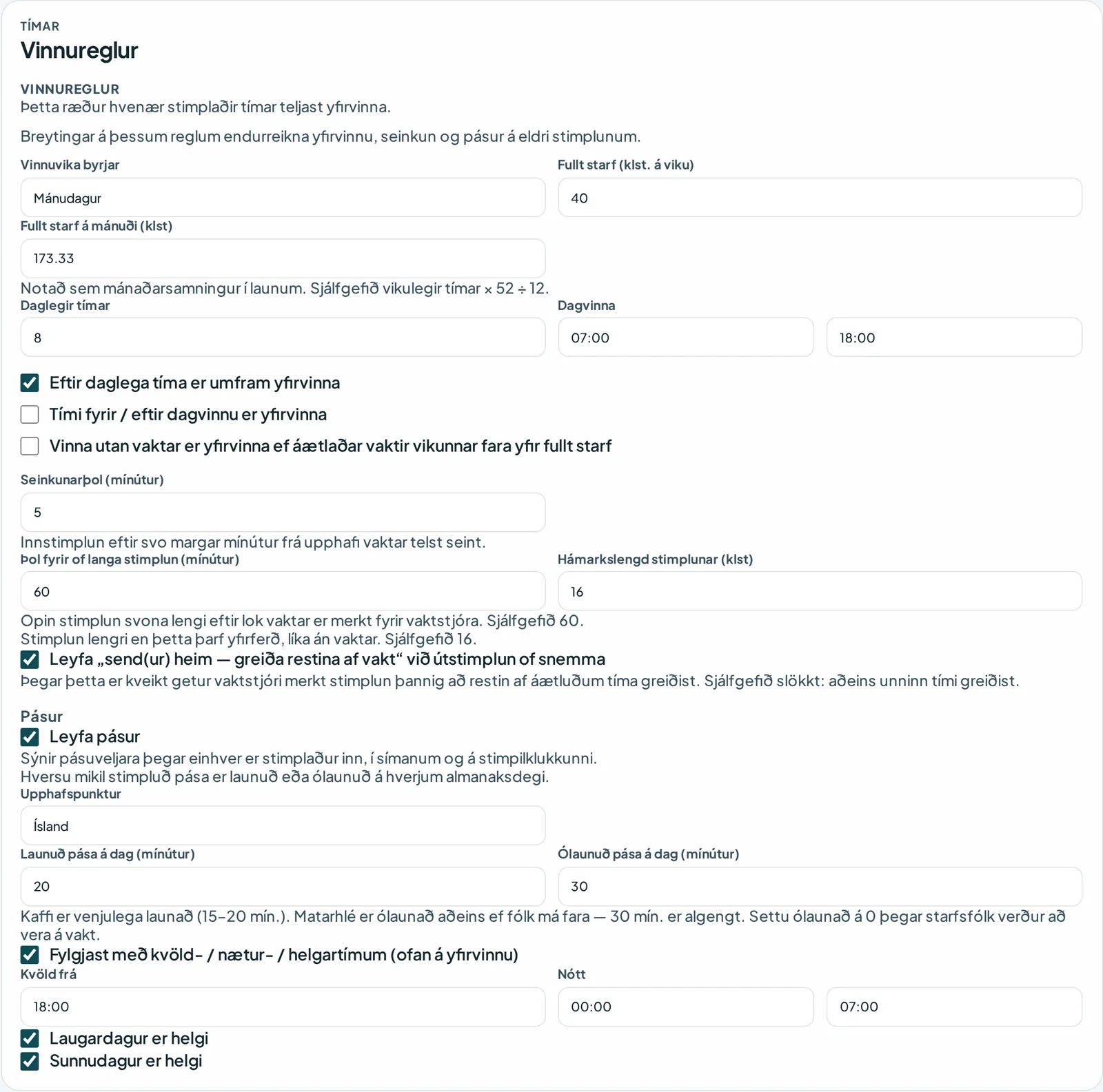 Vinnureglur Vaktos með vinnuviku, dagvinnu, yfirvinnu, pásum og álagsflokkum